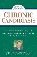 Book Cover for Chronic Candidiasis by Michael T. Murray