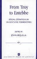 Book Cover for From Troy to Entebbe by John Arquilla