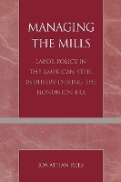 Book Cover for Managing the Mills by Jonathan Rees