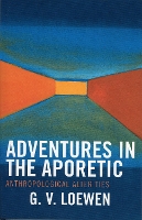 Book Cover for Adventures in the Aporetic by G. V. Loewen