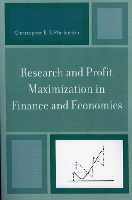 Book Cover for Research and Profit Maximization in Finance and Economics by Christopher E. S. Warburton
