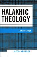 Book Cover for Halakhic Theology by Jacob Neusner