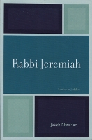 Book Cover for Rabbi Jeremiah by Jacob Neusner