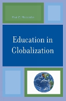 Book Cover for Education in Globalization by Paul C Mocombe