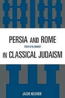 Book Cover for Persia and Rome in Classical Judaism by Jacob Neusner