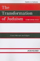 Book Cover for The Transformation of Judaism by Jacob Neusner