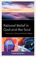 Book Cover for Rational Belief in God and the Soul by Loren Meierding