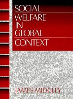 Book Cover for Social Welfare in Global Context by James O. Midgley