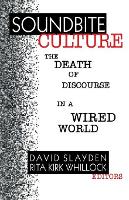 Book Cover for Soundbite Culture by David Slayden