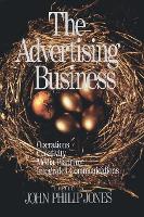 Book Cover for The Advertising Business by John Philip Jones