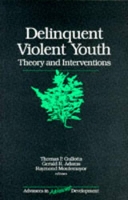 Book Cover for Delinquent Violent Youth by Thomas P. Gullotta