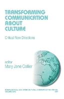 Book Cover for Transforming Communication About Culture by Mary Jane Collier