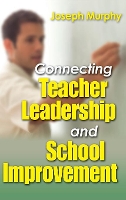 Book Cover for Connecting Teacher Leadership and School Improvement by Joseph F Murphy