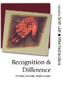 Book Cover for Recognition and Difference by Scott M. Lash