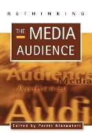 Book Cover for Rethinking the Media Audience by Pertti Alasuutari