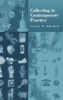 Book Cover for Collecting in Contemporary Practice by Susan Pearce