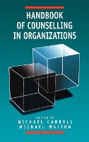 Book Cover for Handbook of Counselling in Organizations by Michael Carroll