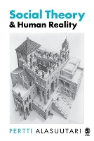 Book Cover for Social Theory and Human Reality by Pertti Alasuutari