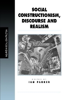 Book Cover for Social Constructionism, Discourse and Realism by Ian Patrick