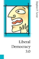 Book Cover for Liberal Democracy 3.0 by Stephen P. Turner