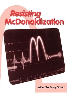 Book Cover for Resisting McDonaldization by Barry Smart