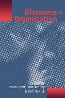 Book Cover for Discourse and Organization by David Grant