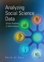 Book Cover for Analyzing Social Science Data by David de Vaus