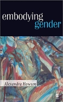 Book Cover for Embodying Gender by Alexandra Howson