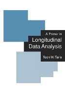 Book Cover for A Primer in Longitudinal Data Analysis by Toon W Taris