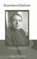 Book Cover for Bourdieu and Culture by Professor Derek Robbins