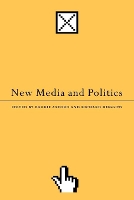 Book Cover for New Media and Politics by Barrie Axford