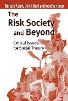 Book Cover for The Risk Society and Beyond by Barbara Adam