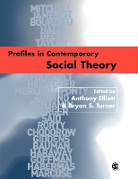 Book Cover for Profiles in Contemporary Social Theory by Anthony Elliott