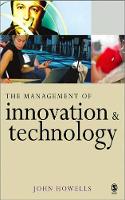 Book Cover for The Management of Innovation and Technology by John Howells