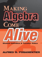 Book Cover for Making Algebra Come Alive by Alfred S. Posamentier