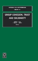 Book Cover for Group Cohesion, Trust and Solidarity by Shane R. Thye