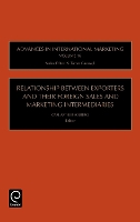 Book Cover for Relationship Between Exporters and Their Foreign Sales and Marketing Intermediaries by S. Tamer Cavusgil