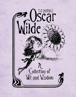 Book Cover for The Quotable Oscar Wilde by Oscar Wilde