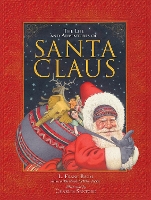 Book Cover for The Life and Adventures of Santa Claus by L. Frank Baum, Charles Santore