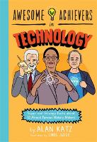 Book Cover for Awesome Achievers in Technology by Alan Katz