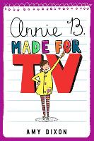 Book Cover for Annie B., Made for TV by Amy Dixon