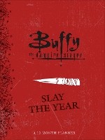 Book Cover for Buffy the Vampire Slayer: Slay the Year: A 12-Month Undated Planner by Micol Ostow