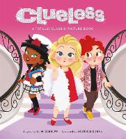 Book Cover for Clueless: A Totally Classic Picture Book by G. M. Berrow