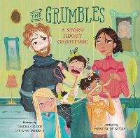Book Cover for The Grumbles by Amy Parker, Tricia Goyer