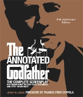 Book Cover for The Annotated Godfather (50th Anniversary Edition) by Jenny M. Jones, Francis Ford Coppola