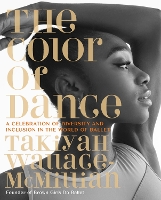 Book Cover for The Color of Dance by TaKiyah Wallace-McMillian