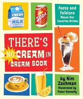 Book Cover for There's No Cream in Cream Soda by Kim Zachman