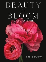 Book Cover for Beauty in Bloom by Debi Shapiro