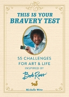 Book Cover for This Is Your Bravery Test by Michelle Witte