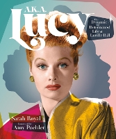 Book Cover for A.K.A. Lucy by Sarah Royal, Amy Poehler